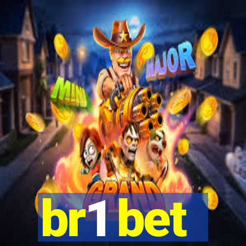 br1 bet